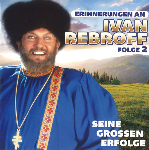 Ivan Rebroff - Erinnerungen An Ivan Rebroff – Seine Grossen Erfolge (Folge 2)