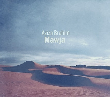 Aziza Brahim - Mawja