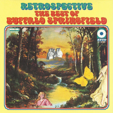 Buffalo Springfield - Retrospective - The Best Of Buffalo Springfield