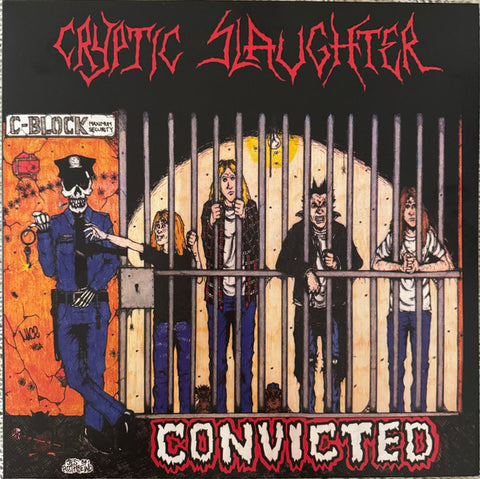 Cryptic Slaughter - Convicted