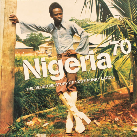 Various - Nigeria 70 (The Definitive Story of 1970's Funky Lagos)