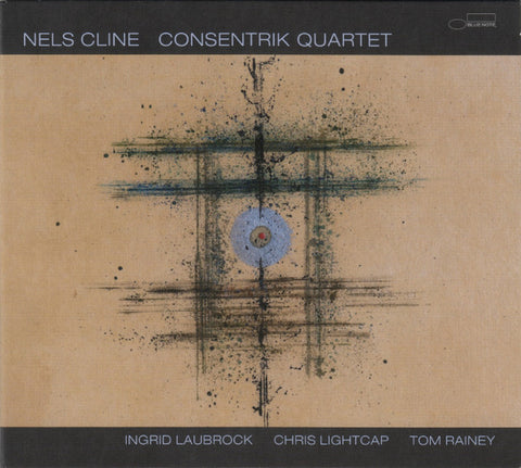 Nels Cline - Consentrik Quartet