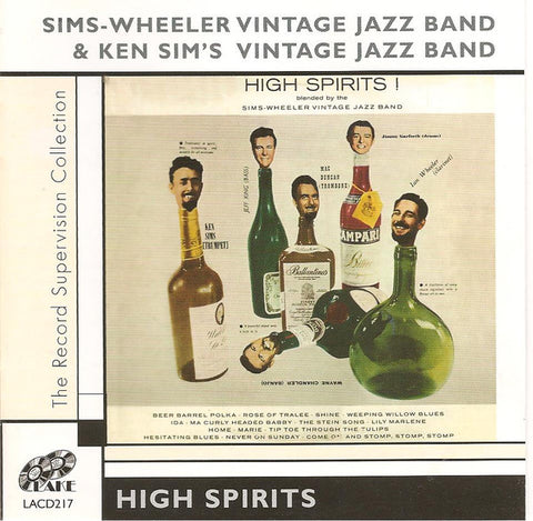 Sims-Wheeler Vintage Jazz Band & Ken Sim's Vintage Jazz Band - High Spirits