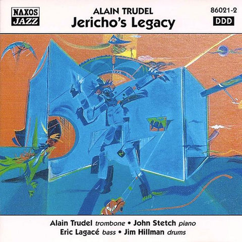 Alain Trudel - Jericho's Legacy