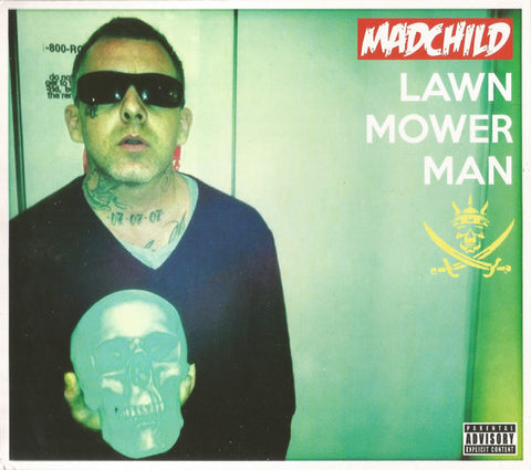 Madchild - Lawn Mower Man