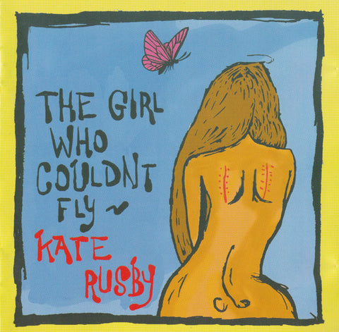 Kate Rusby - The Girl Who Couldn't Fly