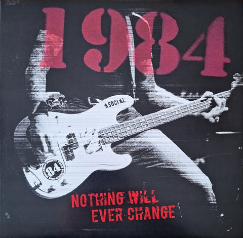 1984 - Nothing Will Ever Change