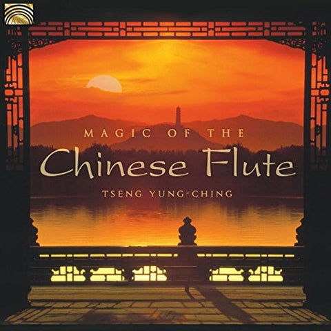 Tseng Yung-Ching - Magic Of The Chinese Flute