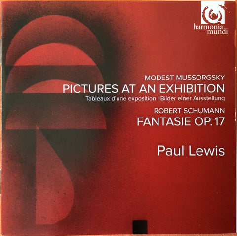 Modest Mussorgsky, Robert Schumann, Paul Lewis - Pictures At An Exhibition / Fantasie Op. 17