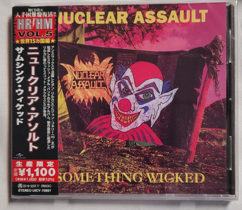 Nuclear Assault = ニュークリア・アソルト - Something Wicked = サムシング・ウィケッド