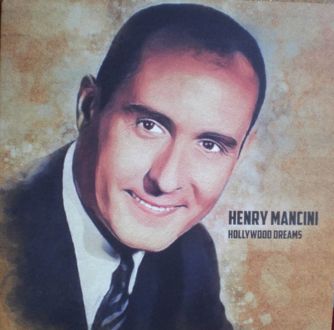 Henry Mancini - Hollywood Dreams