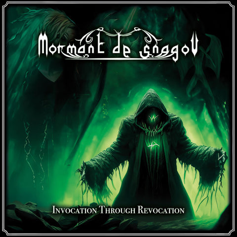 Mormânt De Snagov - Invocation Through Revocation