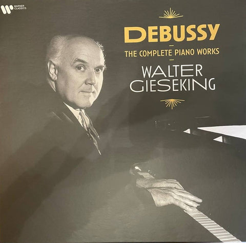 Claude Debussy, Walter Gieseking - Debussy - The Complete Piano Works