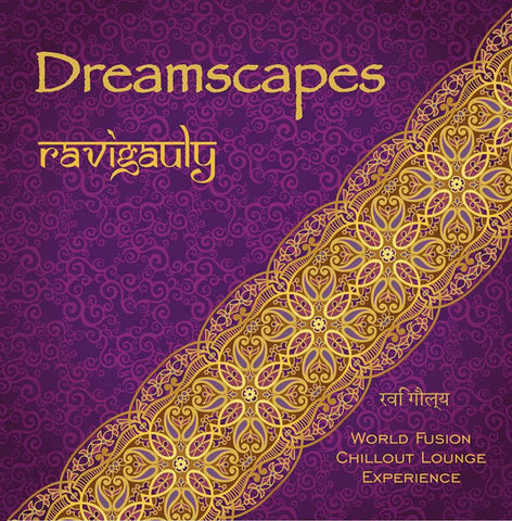 Ravigauly - Dreamscape