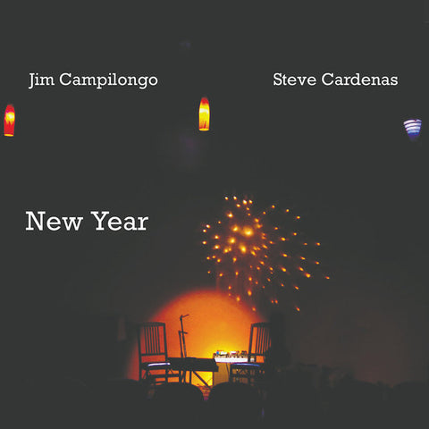 Jim Campilongo, Steve Cardenas - New Year