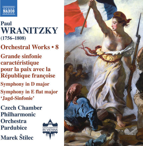 Paul Wranitzky, Czech Chamber Philharmonic Orchestra Pardubice, Marek Štilec - Orchestral Works • 8