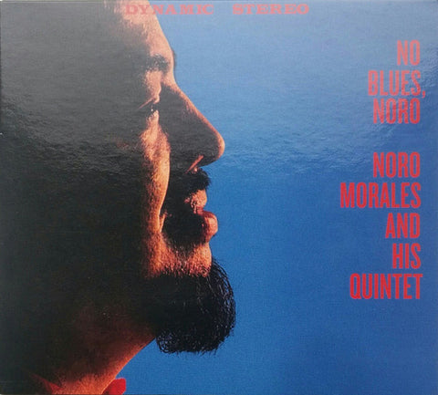 Noro Morales & His Quintet, Noro Morales, Noro Morales & His Sextet, Noro Morales & His Septet - No Blues, Noro