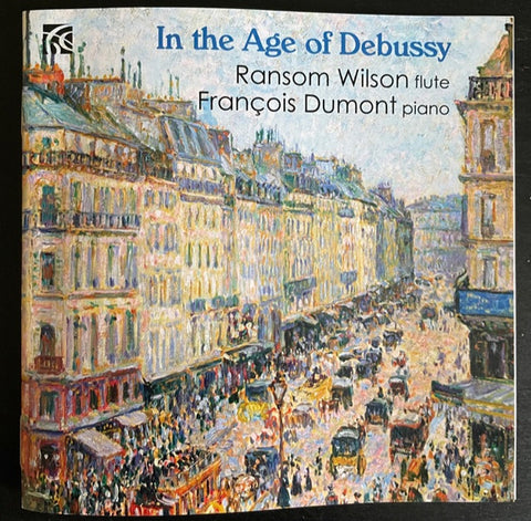Ransom Wilson, François Dumont - In The Age Of Debussy