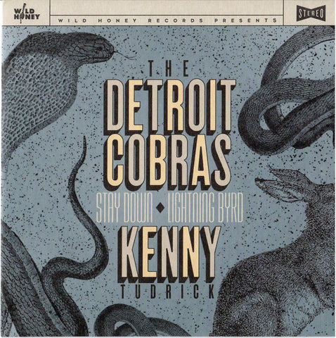 The Detroit Cobras / Kenny Tudrick - Stay Down / Lightning Byrd
