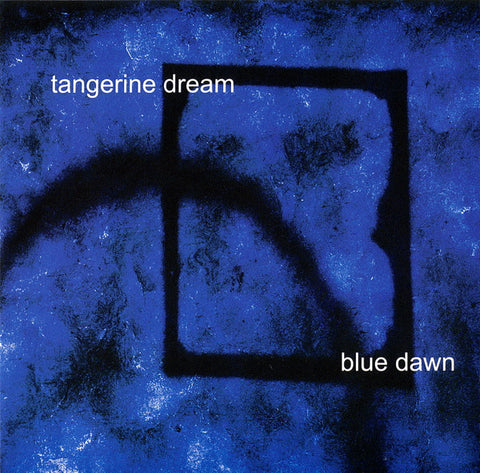 Tangerine Dream - Blue Dawn