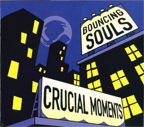 The Bouncing Souls - Crucial Moments