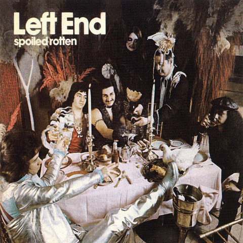 Left End, - Spoiled Rotten