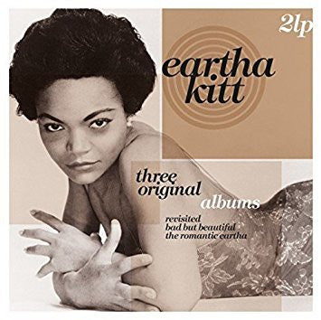 Eartha Kitt - Three Original Albums: Revisited / Bad But Beautiful / The Romantic Eartha
