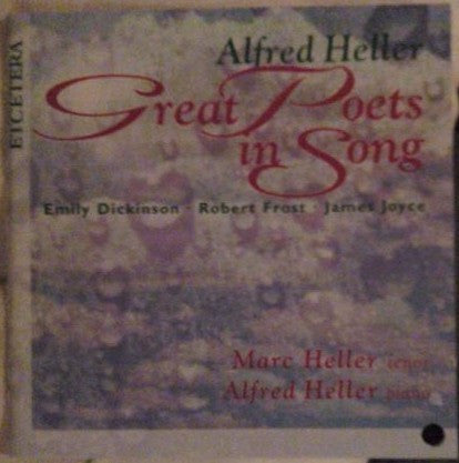 Marc Heller, Alfred Heller - Great Poets In Song