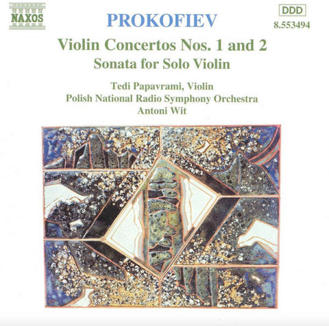 Prokofiev, Tedi Papavrami, Polish National Radio Symphony Orchestra, Antoni Wit - Violin Concertos Nos. 1 And 2  Sonata For Solo Violin