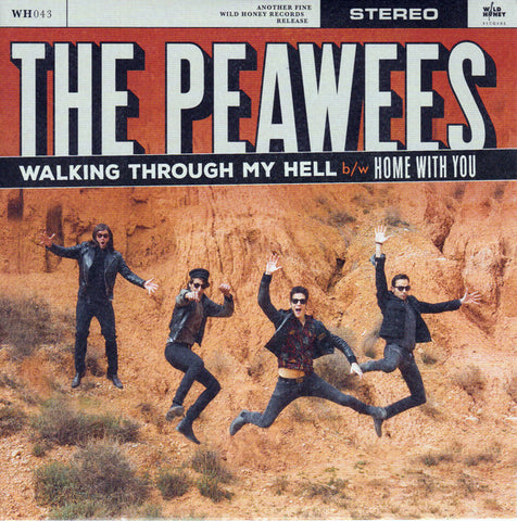 Peawees - Walking Through My Hell