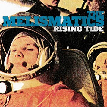 The Melismatics - Rising Tide