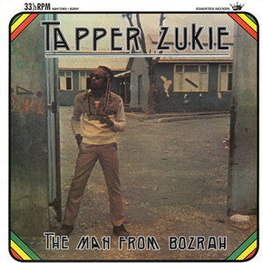 Tapper Zukie, - The Man From Bozrah
