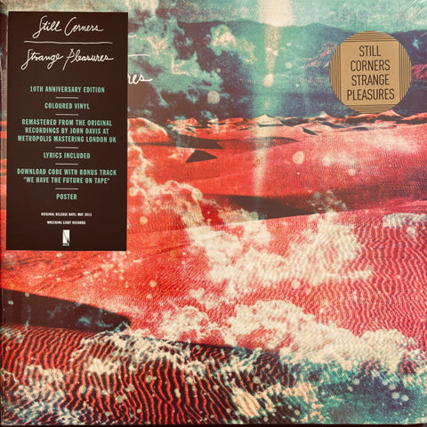 Still Corners - Strange Pleasures