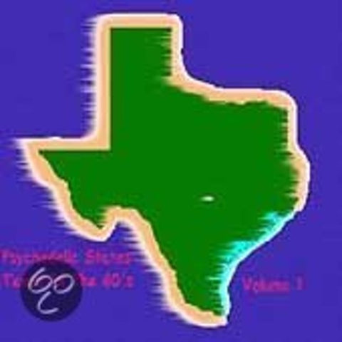 Various - Psychedelic States: Texas In The 60s Vol. 1