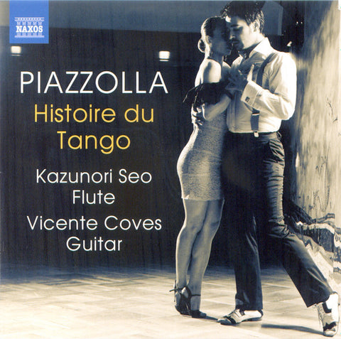 Astor Piazzolla, Kazunori Seo, Vicente Coves - Histoire Du Tango