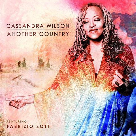 Cassandra Wilson Featuring Fabrizio Sotti - Another Country