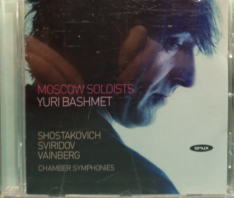 Yuri Bashmet, Moscow Soloists, Dmitri Shostakovich, Георгий Свиридов, Moishei Vainberg - Chamber Symphonies