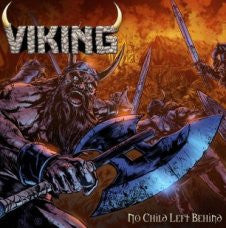 Viking - No Child Left Behind