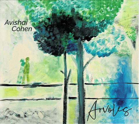 Avishai Cohen - Arvoles