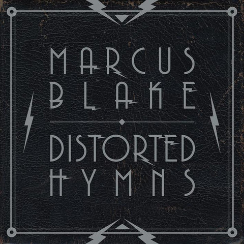 Marcus Blake - Distorted Hymns