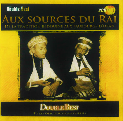 Various - Aux Sources Du Raï