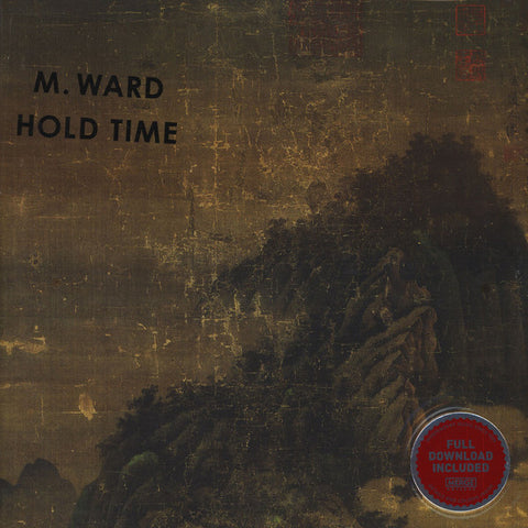 M. Ward - Hold Time
