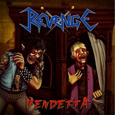 Revenge, - Vendetta