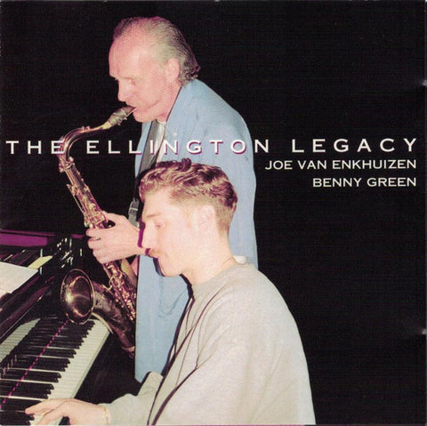Joe Van Enkhuizen & Benny Green - The Ellington Legacy