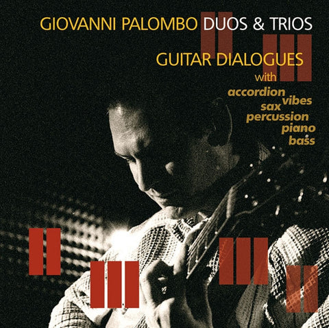 Giovanni Palombo - Duos & Trios - Guitar Dialogues