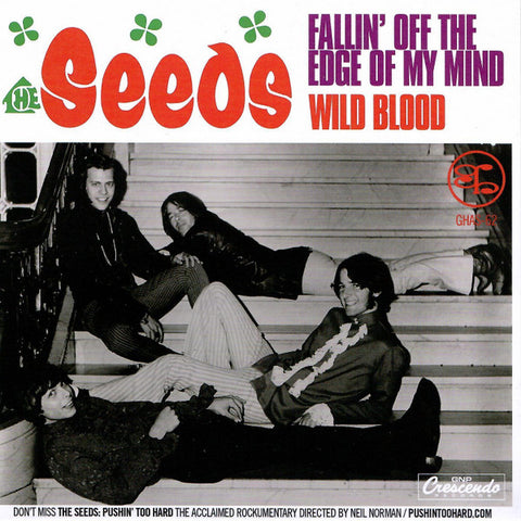 The Seeds - Fallin' Off The Edge Of My Mind / Wild Blood