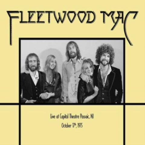 Fleetwood Mac - Live At Capitol Theatre Passaic, NJ, October 17th, 1975