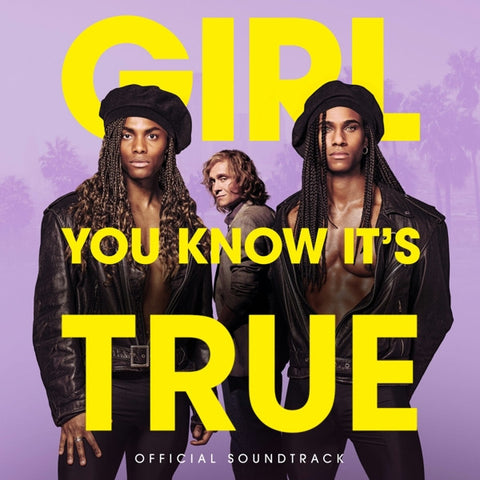 Various - Girl You Know It's True (Official Soundtrack)