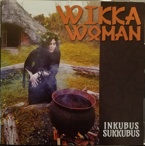 Inkubus Sukkubus - Wikka Woman