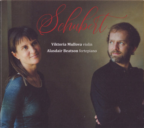 Franz Schubert, Viktoria Mullova, Alasdair Beatson - Violin Sonata In A Major, Fantasie In C Major And Rondo In B Minor
